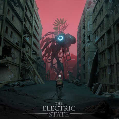 The Electric State | Boomplay Music