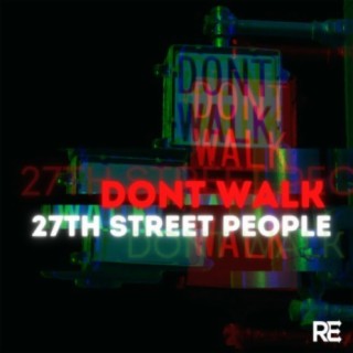 Dont Walk