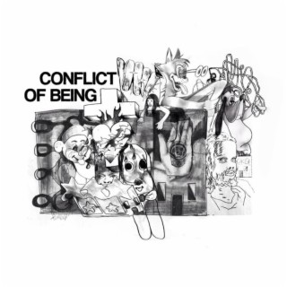 CONFLICT OF BEING