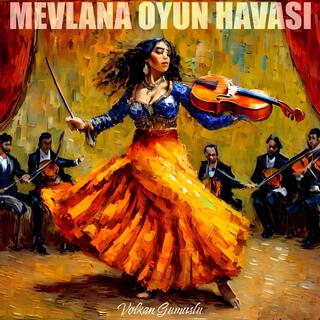 Mevlana Oyun Havası