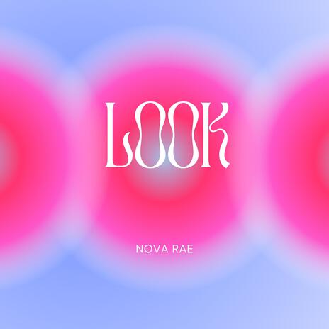 LOOK. | Boomplay Music