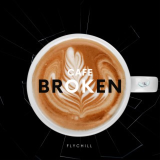 Cafe Broken