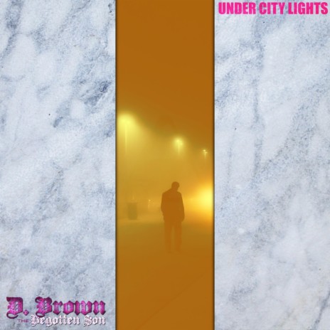 Under City Lights | Boomplay Music