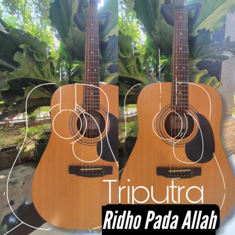 Ridho Pada Allah | Boomplay Music