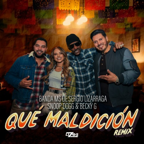 Qué Maldición (Remix) ft. Snoop Dogg & Becky G | Boomplay Music