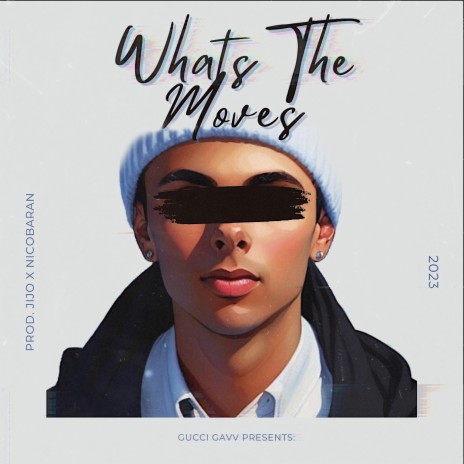 Whats The Moves | Boomplay Music