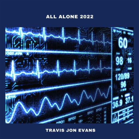 All Alone (2022) | Boomplay Music