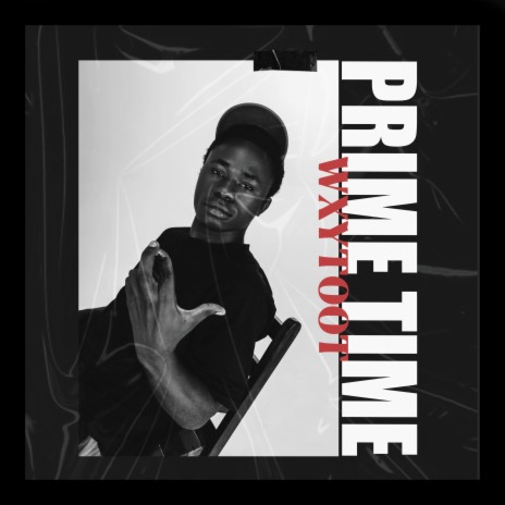 Prime Time | Boomplay Music