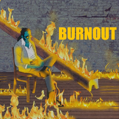 Burnout | Boomplay Music