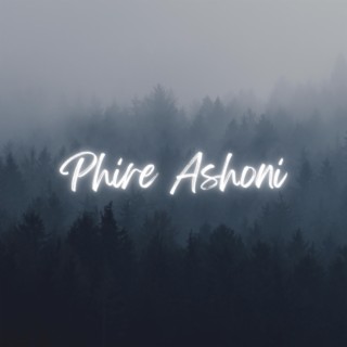 Phire Ashoni