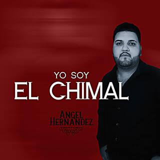 Yo Soy El Chimal