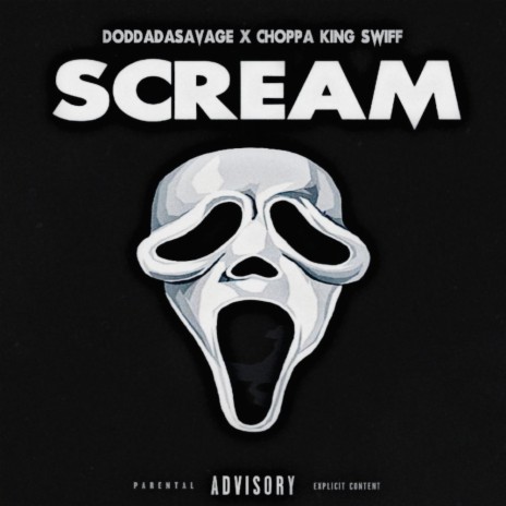 Scream ft. Official Choppa King Swiff | Boomplay Music