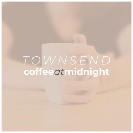 Coffee At Midnight | Boomplay Music