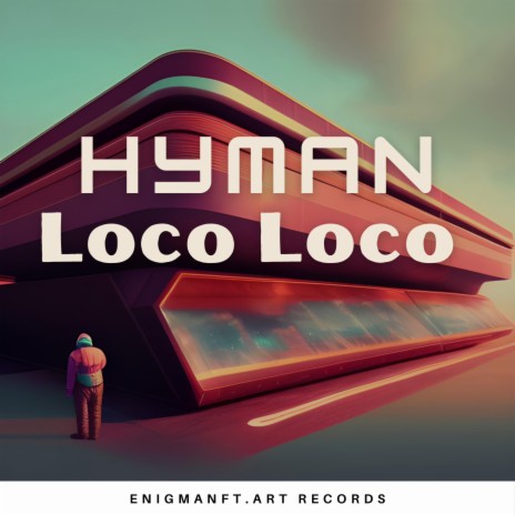 Loco Loco | Boomplay Music