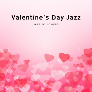 Valentine's Day Jazz: Dinner Date