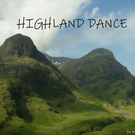 Highland Dance | Boomplay Music