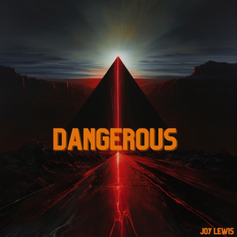 Dangerous | Boomplay Music