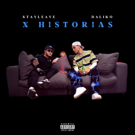 X HISTORIAS ft. Daliko YvngBoy | Boomplay Music