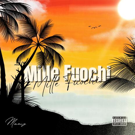 MILLE FUOCHI | Boomplay Music