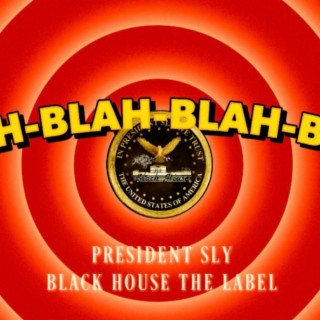 Blah-Blah-Blah-Blah