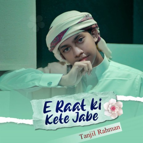 E Raat Ki Kete Jabe | Boomplay Music