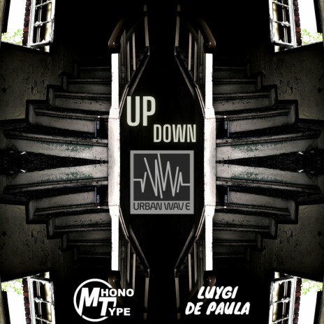 Up Down ft. Luygi De Paula