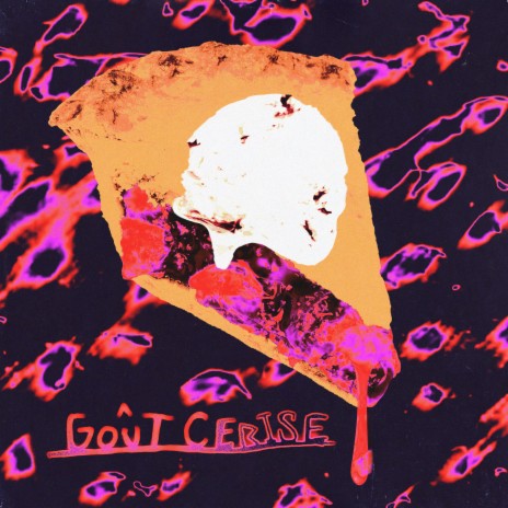 Goût cerise | Boomplay Music