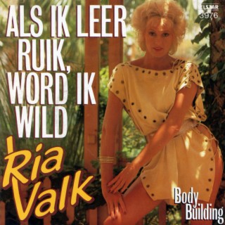 Als Ik Leer Ruik, Word Ik Wild