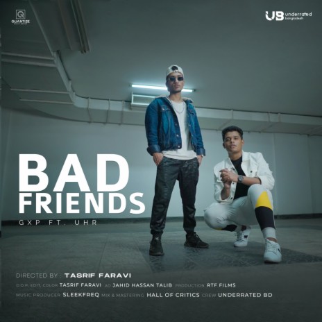 Bad Friends (feat. UHR) | Boomplay Music