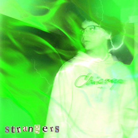 STRANGERS. | Boomplay Music