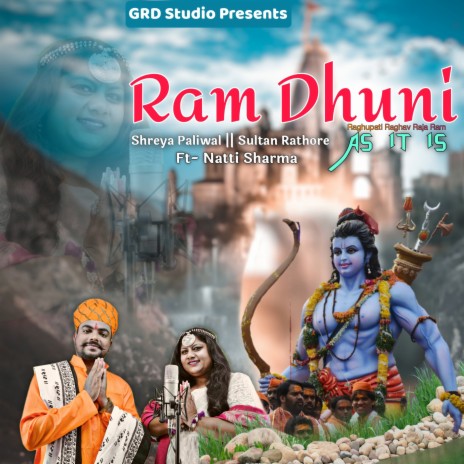 Ramdhuni Raghupati Raghav Raja Ram ft. Sultan Rathore & Natti Sharma | Boomplay Music