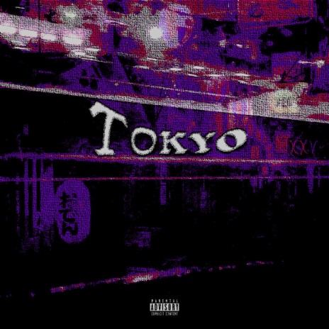 Tokyo | Boomplay Music