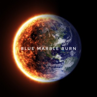 Blue Marble Burn