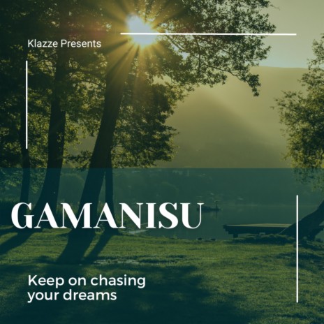 Gamanisu | Boomplay Music