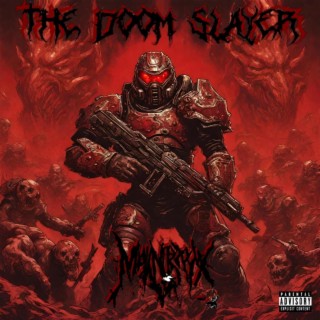 THE DOOM SLAYER