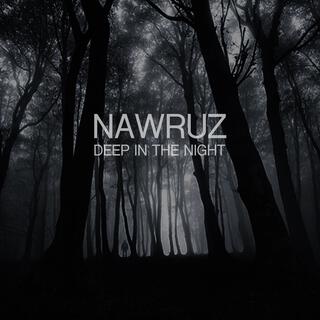 Deep In The Night