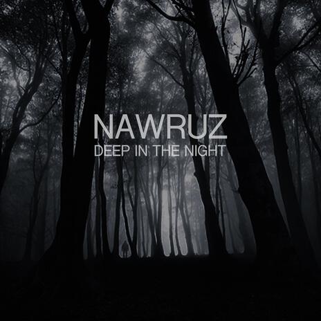 Deep In The Night | Boomplay Music