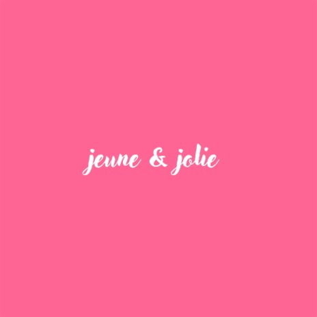 Jeune & Jolie ft. Black Gypsy | Boomplay Music