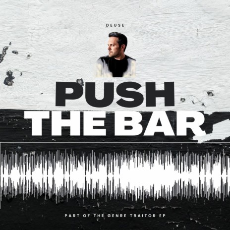 Push The Bar | Boomplay Music