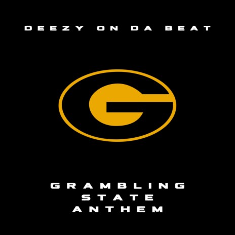 Grambling State Anthem | Boomplay Music