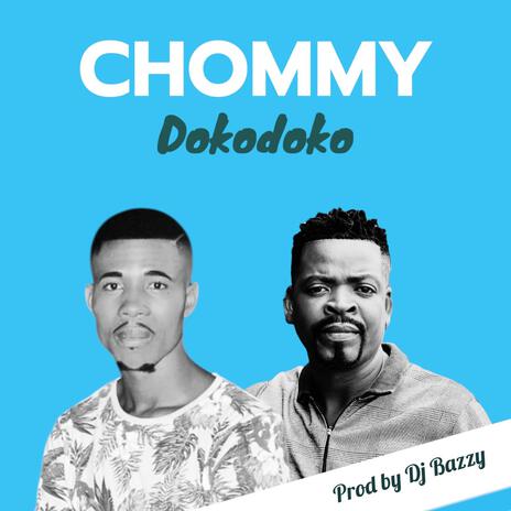 Chommy | Boomplay Music