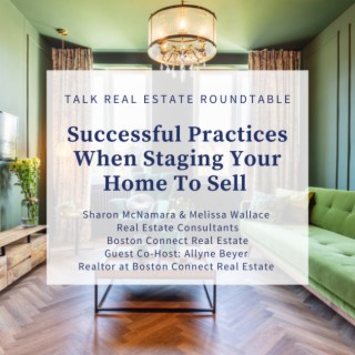 Successful Practices When Staging Your Home To Sell