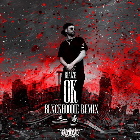 OK (BLXCKHOODIE Remix) ft. BLXCKHOODIE | Boomplay Music