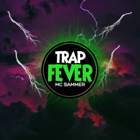 Trap Fever (Original Mix) | Boomplay Music