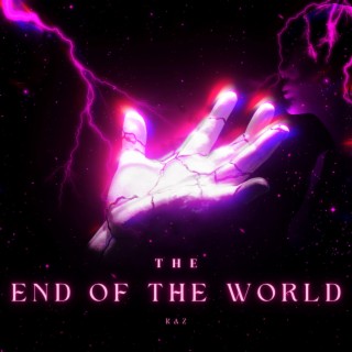 The End Of The World