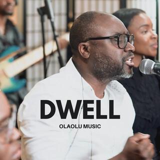 DWELL