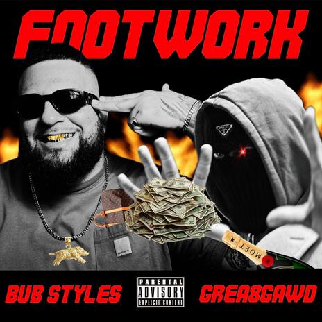 FOOTWORK ft. GREA8GAWD | Boomplay Music