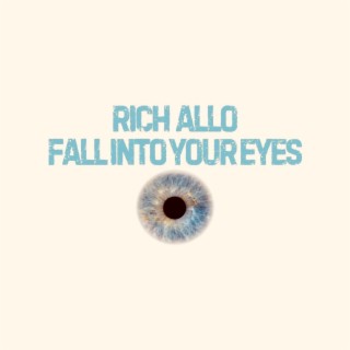 Fall Into Your Eyes
