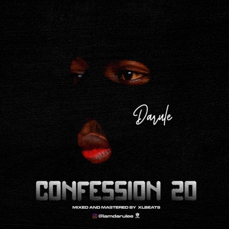 Confession 20 | Boomplay Music