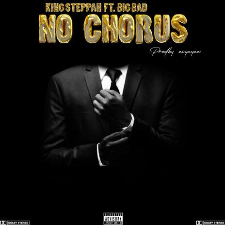 No Chorus ft. Big Bad | Boomplay Music